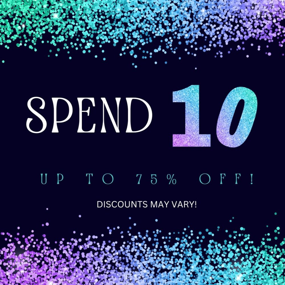 SPEND $10